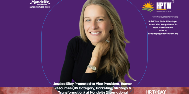 Jessica Riley Promoted to Vice President, Human Resources (US Category, Marketing, Strategy & Transformation) at Mondelēz International