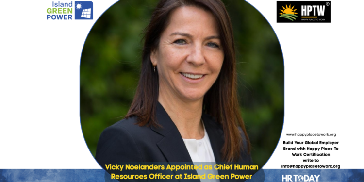 Vicky Noelanders Appointed as Chief Human Resources Officer at Island Green Power