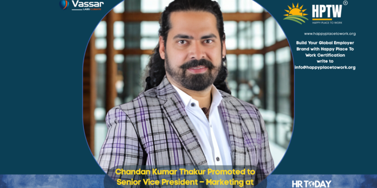 Chandan Kumar Thakur Promoted to Senior Vice President – Marketing at Vassar Labs