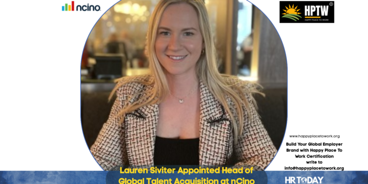 Lauren Siviter Appointed Head of Global Talent Acquisition at nCino