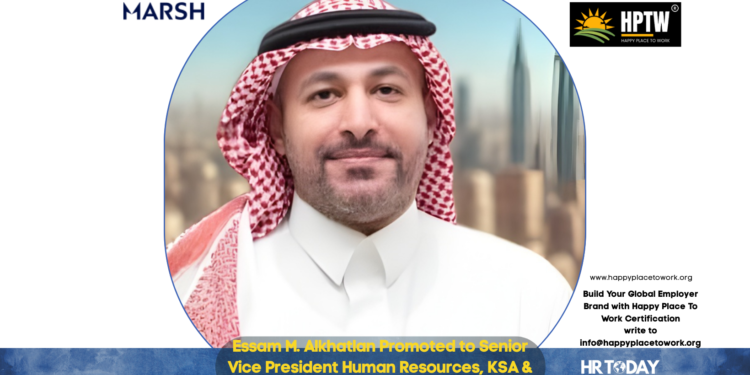 Essam M. Alkhatlan Promoted to Senior Vice President Human Resources, KSA & Bahrain at Marsh