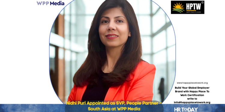 Nidhi Puri Appointed as SVP, People Partner – South Asia at WPP Media
