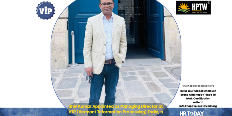 Shiv Kumar Appointed as Managing Director at VIP (Vermont Information Processing) India, a Warburg Pincus Portfolio Company