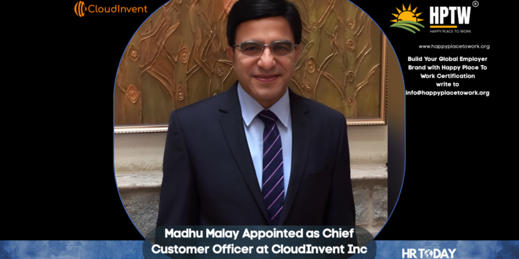 Madhu Malay Appointed as Chief Customer Officer at CloudInvent Inc