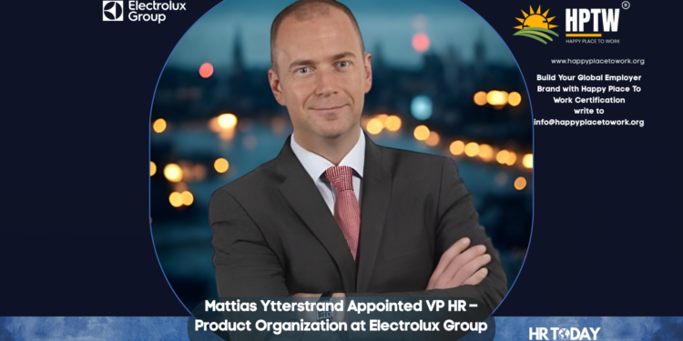 Mattias Ytterstrand Appointed VP HR – Product Organization at Electrolux Group
