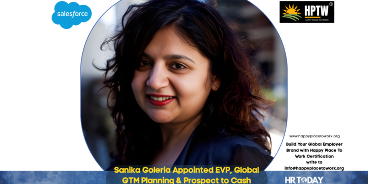 Sanika Goleria Appointed EVP, Global GTM Planning & Prospect to Cash Innovation at Salesforce