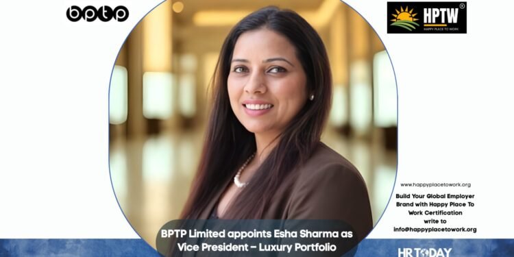 BPTP Limited appoints Esha Sharma as Vice President – Luxury Portfolio