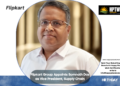 Flipkart Group Appoints Somnath Das as Vice President, Supply Chain