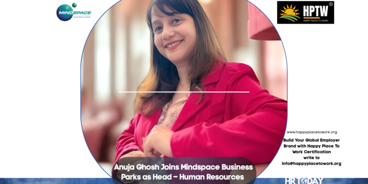 Anuja Ghosh Joins Mindspace Business Parks as Head – Human Resources