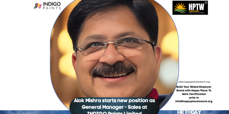 Alok Mishra starts new position as General Manager - Sales at INDIGO Paints Limited