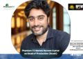 Phantom FX Names Naveen Kumar as Head of Production (South)