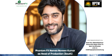 Phantom FX Names Naveen Kumar as Head of Production (South)