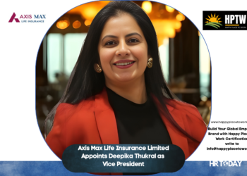 Axis Max Life Insurance Limited Appoints Deepika Thukral as Vice President