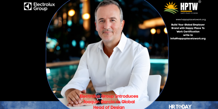 Electrolux Group Introduces Joaquin Garcia as Global Head of Design