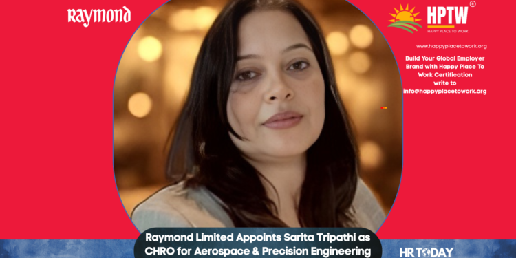 Raymond Limited Appoints Sarita Tripathi as CHRO for Aerospace & Precision Engineering Business