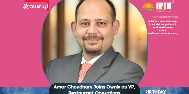 Amar Choudhary Joins Ownly as VP, Restaurant Operations