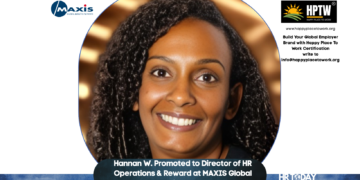 Hannan W. Promoted to Director of HR Operations & Reward at MAXIS Global Benefits Network