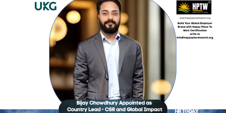Bijay Chowdhury Appointed as Country Lead - CSR and Global Impact at UKG