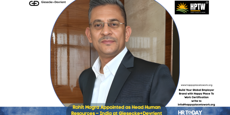 Rohit Mogra Appointed as Head Human Resources – India at Giesecke+Devrient India Private Limited