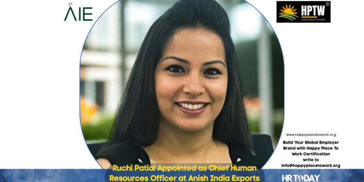 Ruchi Patial Appointed as Chief Human Resources Officer at Anish India Exports