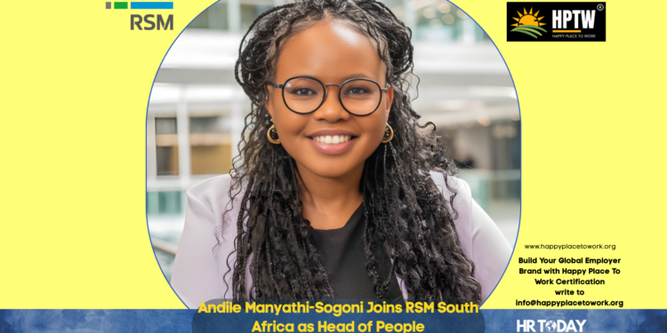 Andile Manyathi-Sogoni Joins RSM South Africa as Head of People