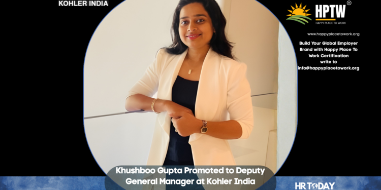 Khushboo Gupta Promoted to Deputy General Manager at Kohler India