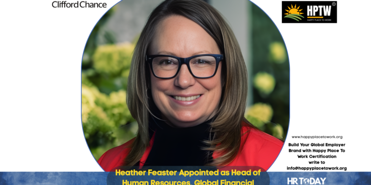 Heather Feaster Appointed as Head of Human Resources, Global Financial Markets & Corporate at Clifford Chance