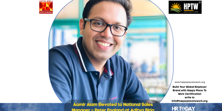 Aamir Alam Elevated to National Sales Manager – Peter England at Aditya Birla Lifestyle Brands Limited
