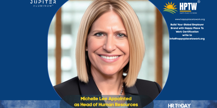 Michelle Lee Appointed as Head of Human Resources at Jupiter Aluminum Corporation