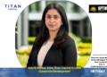 Aakriti Kakkar Joins Titan Capital to Lead Corporate Development