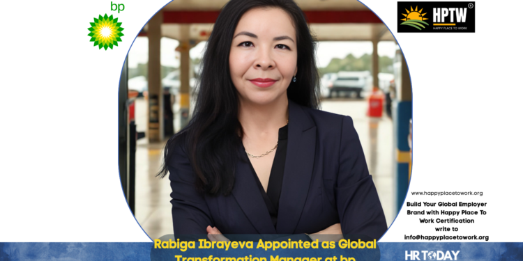 Rabiga Ibrayeva Appointed as Global Transformation Manager at bp