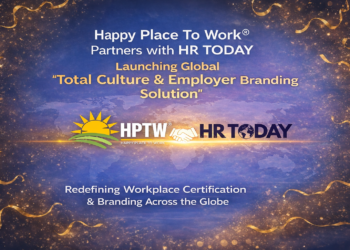 Happy Place To Work Partners with HR TODAY to Launch a Global “Total Culture & Employer Branding Solution,” Redefining Workplace Certification