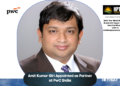 Amit Kumar Giri Appointed as Partner at PwC India