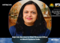 Rajni Jain Elevated to Chief Financial Officer at Hitachi Systems India