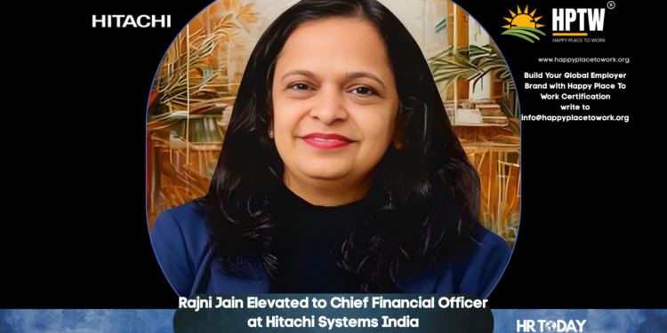 Rajni Jain Elevated to Chief Financial Officer at Hitachi Systems India