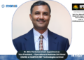 Dr. Shiv Venkataramani Appointed as Vice President – Operations & Business Unit Head (EWIS) at SASMOS HET Technologies Limited
