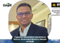 Yogendran Subramanium Appointed as Director, Government Relations, Malaysia at Cargill