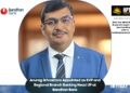 Anurag Srivastava Appointed as SVP and Regional Branch Banking Head UP at Bandhan Bank