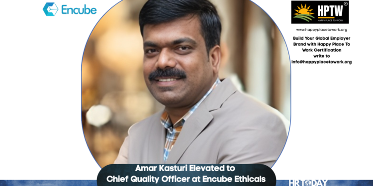 Amar Kasturi Elevated to Chief Quality Officer at Encube Ethicals