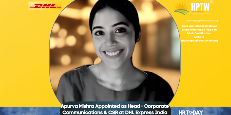 Apurva Mishra Appointed as Head - Corporate Communications & CSR at DHL Express India