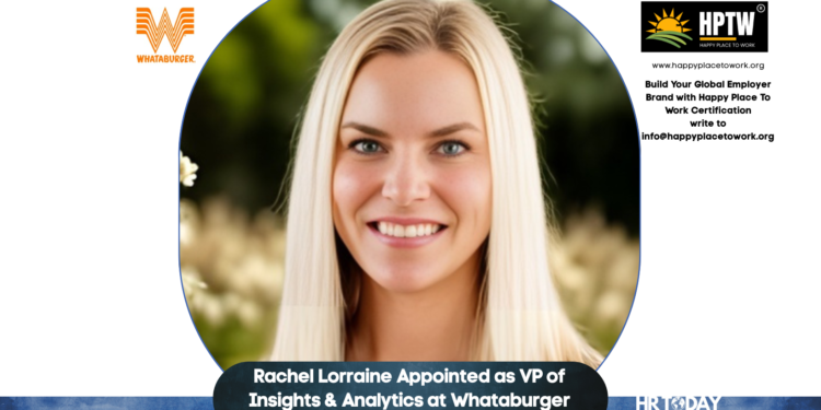 Rachel Lorraine Appointed as VP of Insights & Analytics at Whataburger