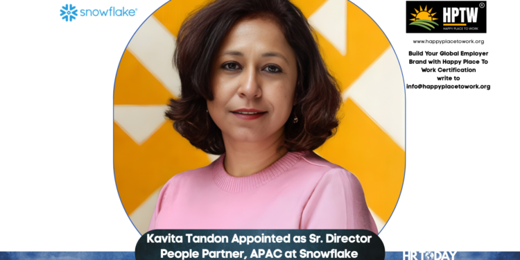 Kavita Tandon Appointed as Sr. Director People Partner, APAC at Snowflake