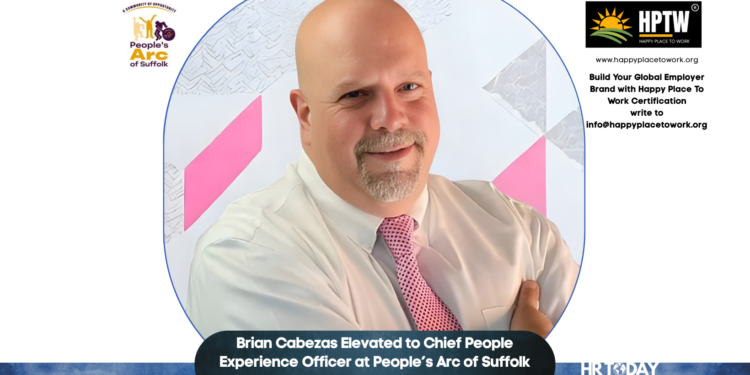 Brian Cabezas Elevated to Chief People Experience Officer at People’s Arc of Suffolk