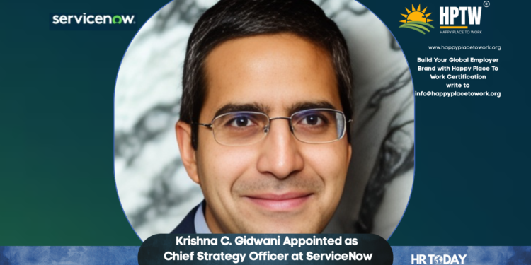 Krishna C. Gidwani Appointed as Chief Strategy Officer at ServiceNow