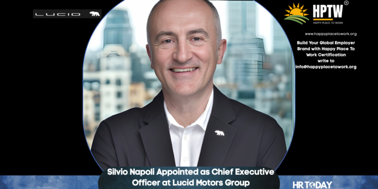 Silvio Napoli Appointed as Chief Executive Officer at Lucid Motors Group