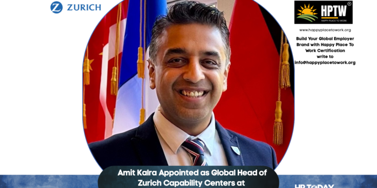 Amit Kalra Appointed as Global Head of Zurich Capability Centers at Zurich Insurance Group
