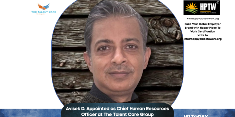 Avisek D. Appointed as Chief Human Resources Officer at The Talent Care Group