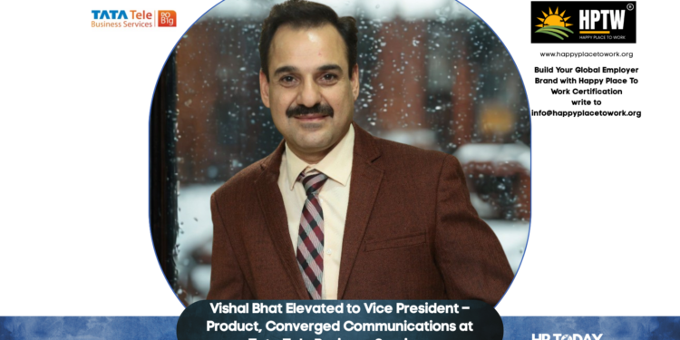 Vishal Bhat Elevated to Vice President – Product, Converged Communications at Tata Tele Business Services