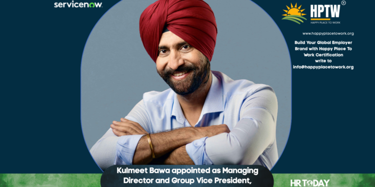 Kulmeet Bawa appointed as Managing Director and Group Vice President, ServiceNow India and SAARC
