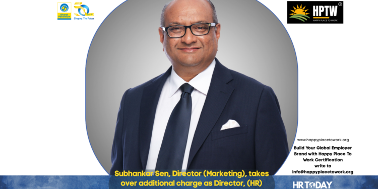 Subhankar Sen, Director (Marketing), takes over additional charge as Director, (HR)
